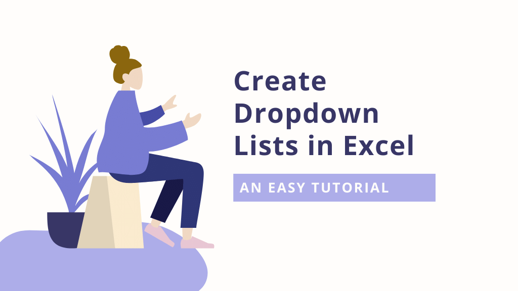 Cover Image - Create Dropdown Lists in Excel