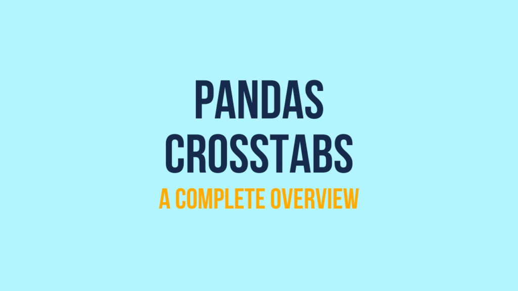 Pandas Crosstab Cover Image