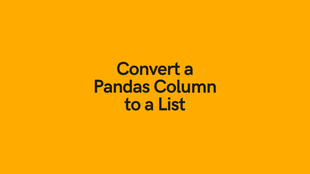 Pandas Column to List Cover Image