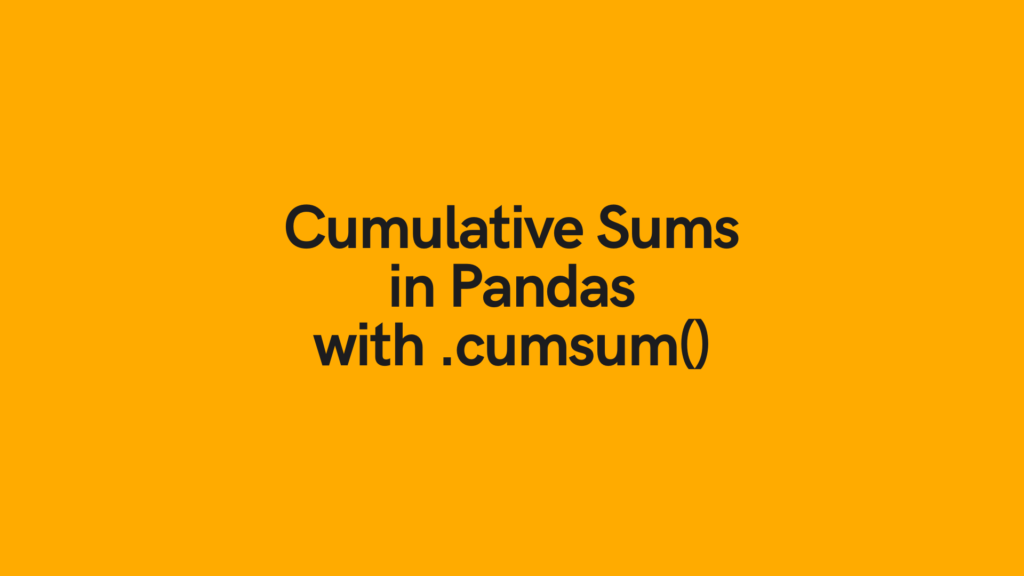 Pandas Cumulative Sum Cover Image