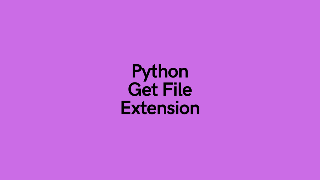 Python Get File Extension Cover Image