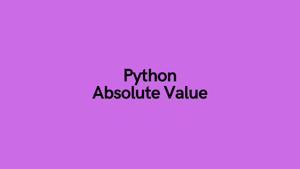 Python Absolute Value Cover Image