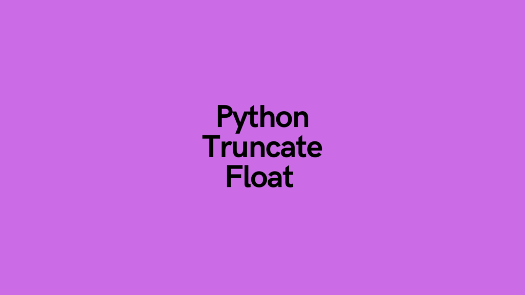 Python Truncate Float Cover Image