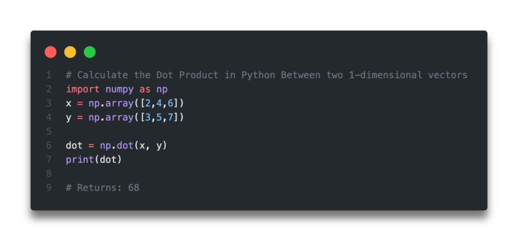 Quick Answer - Python Dot Product Numpy