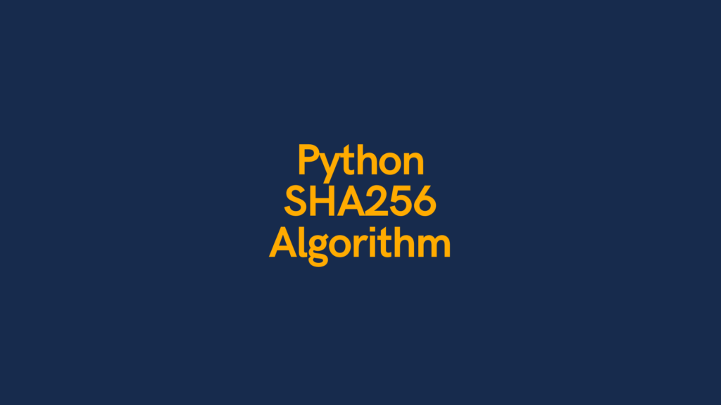 Python SHA256 Hashlib Algorithm Cover Image