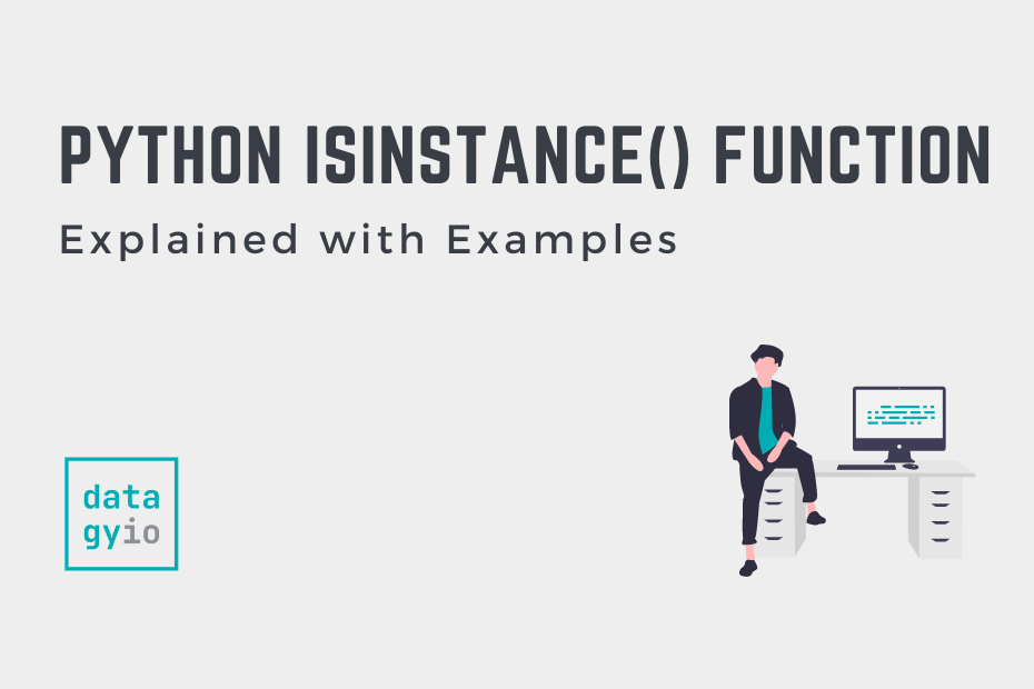 Python isinstance() Function Explained with Examples Cover image