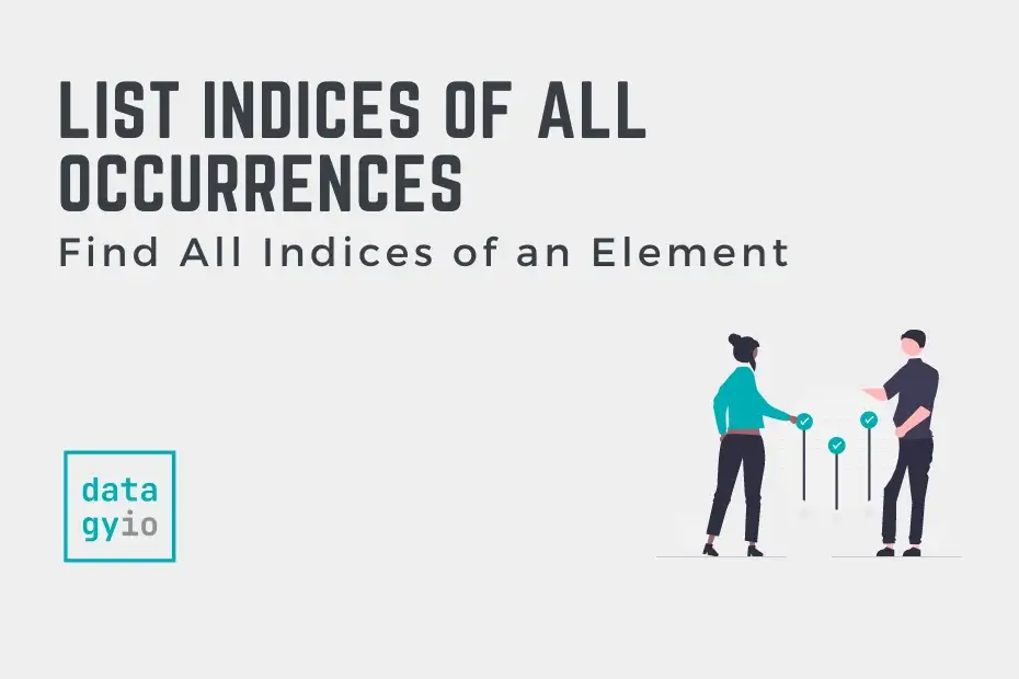 Python Find List Index of All Occurences of an Element Cover Image