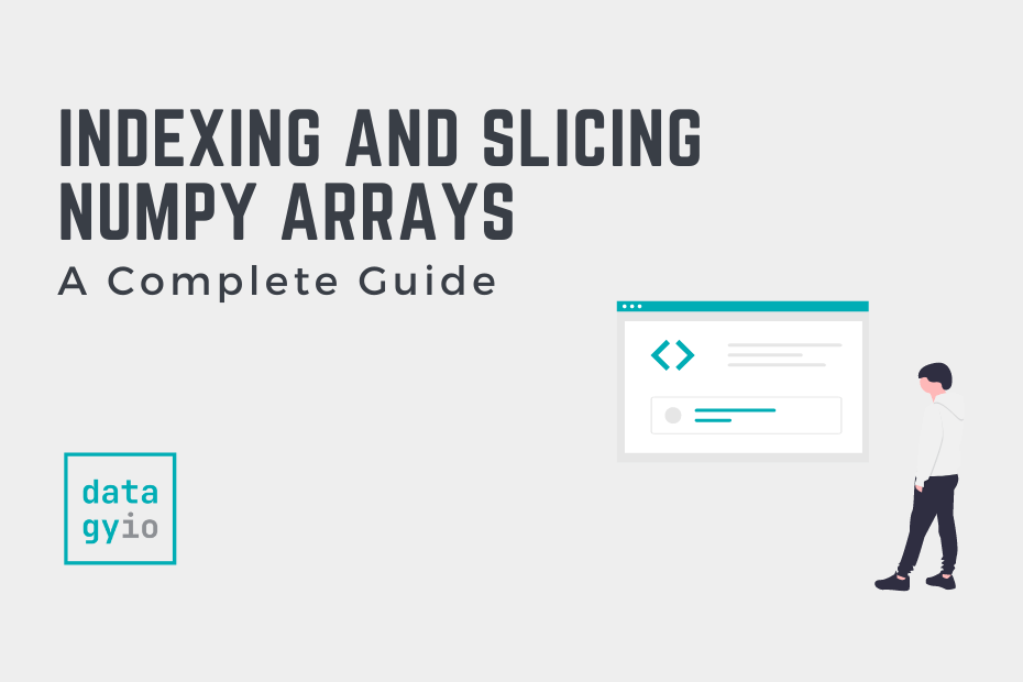 Indexing and Slicing NumPy arrays A Complete Guide Cover Image