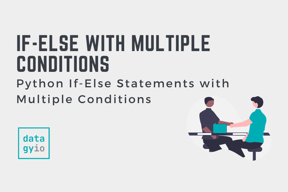 Python If-Else Statements with Multiple Conditions Cover Image