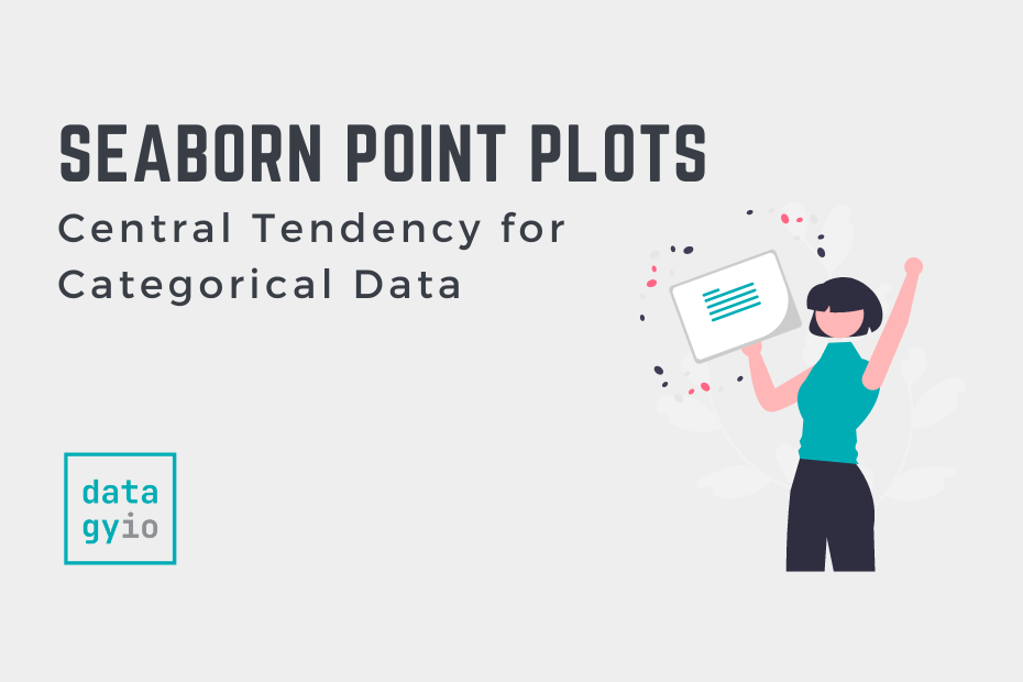 Seaborn Point Plots Central Tendency for Categorical Data Cover Image