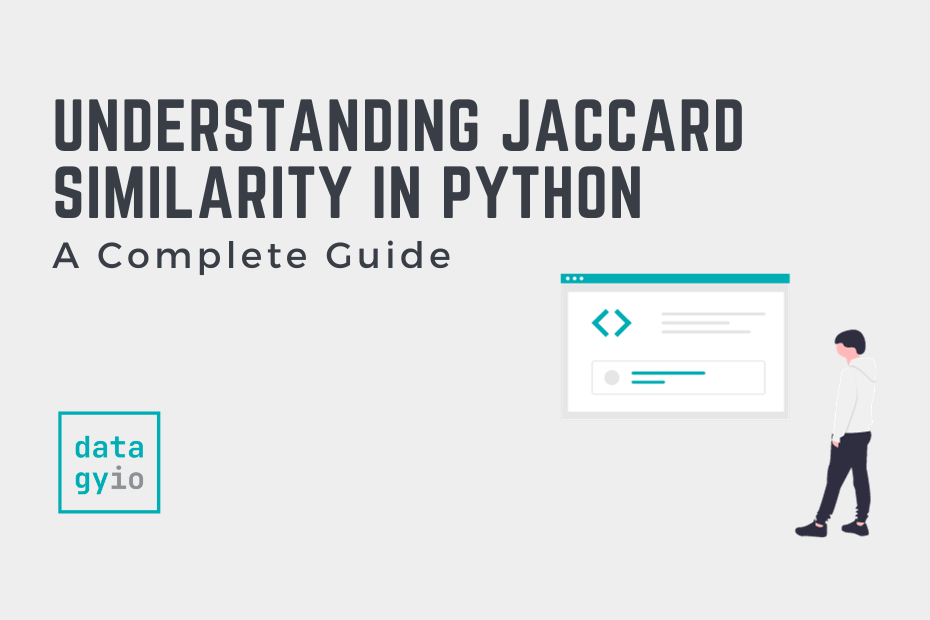 Understanding Jaccard Similarity in Python Cover Image